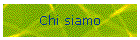 Chi siamo